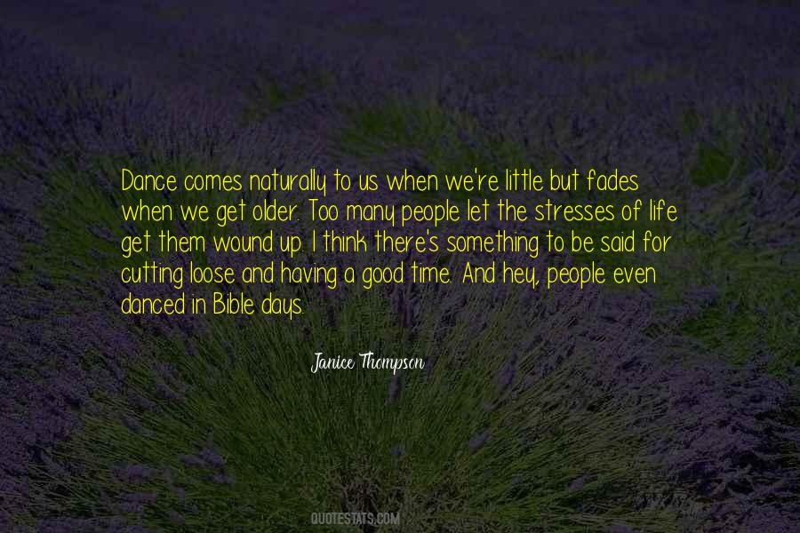 When We Get Older Quotes #1633885