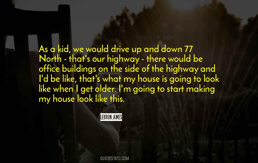 When We Get Older Quotes #341907