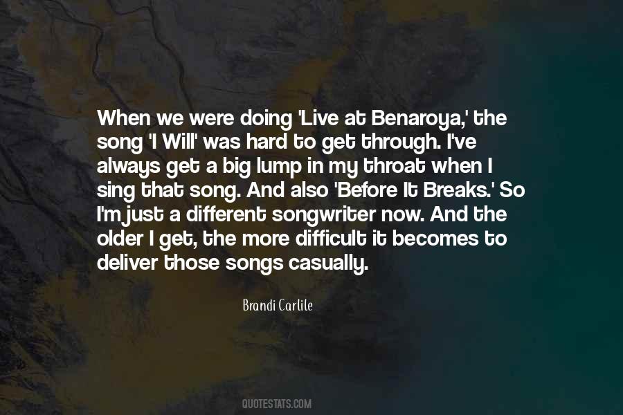 When We Get Older Quotes #492502