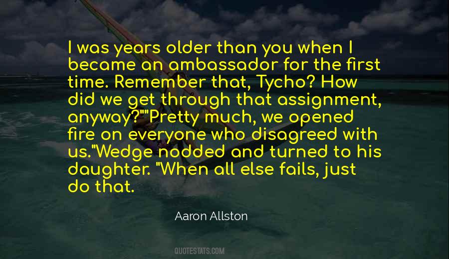 When We Get Older Quotes #535115