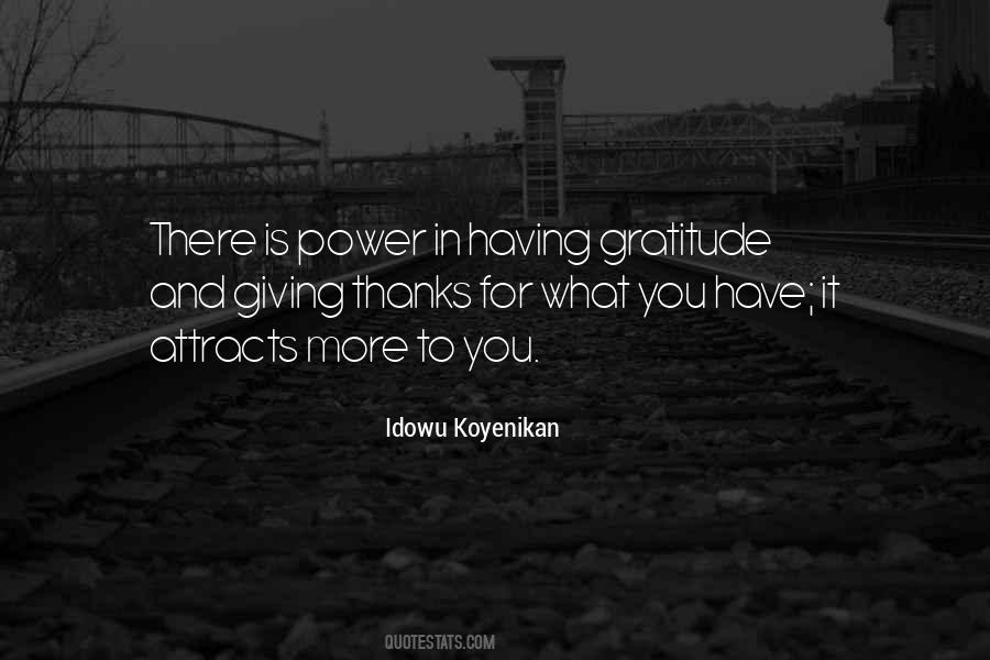 Gratitude Is Power Quotes #1836532