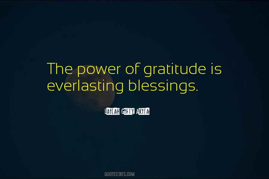 Gratitude Is Power Quotes #496951