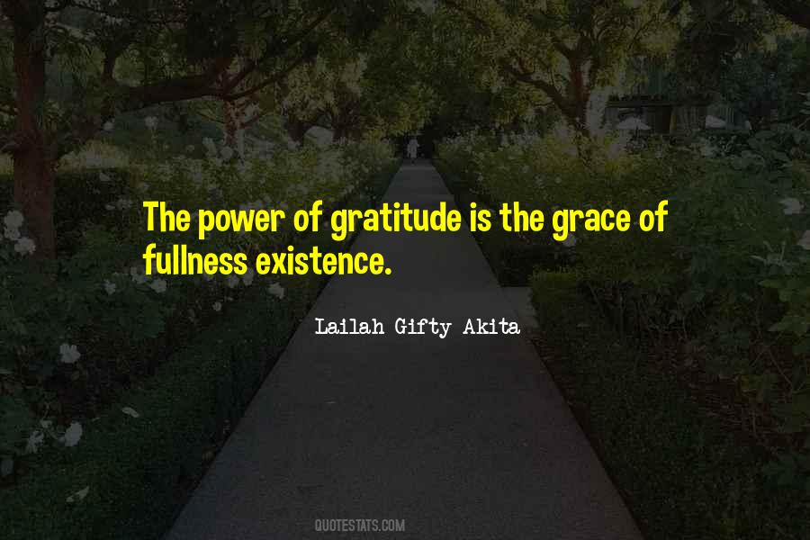 Gratitude Is Power Quotes #624535