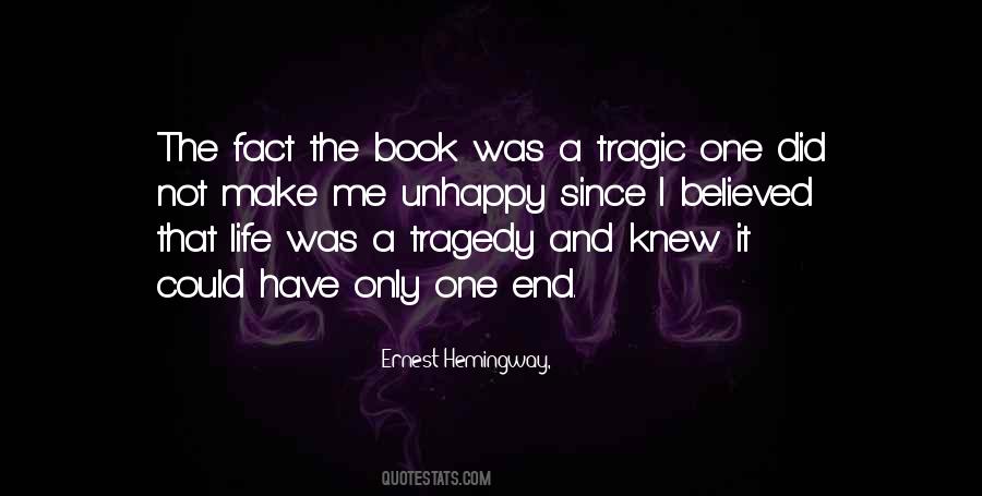 I Only Have One Life Quotes #1302842