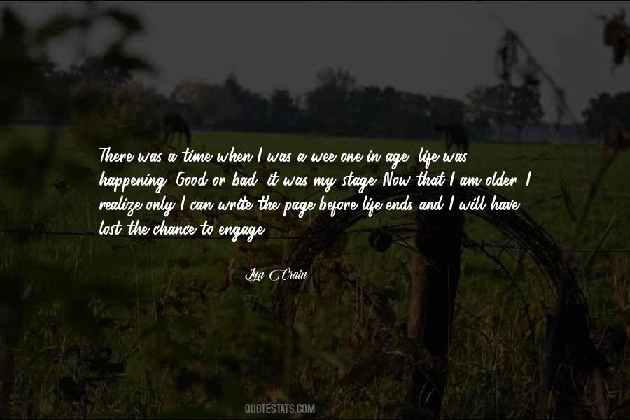 I Only Have One Life Quotes #1379542