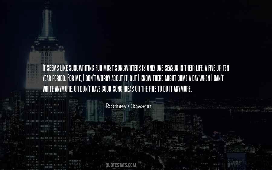 I Only Have One Life Quotes #1613192