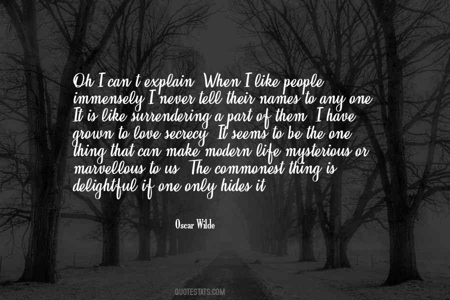 I Only Have One Life Quotes #1621224
