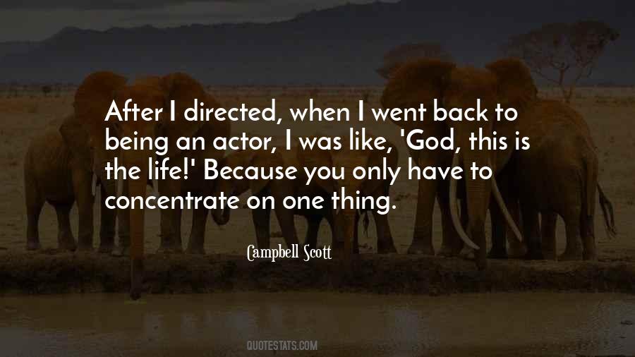I Only Have One Life Quotes #242952