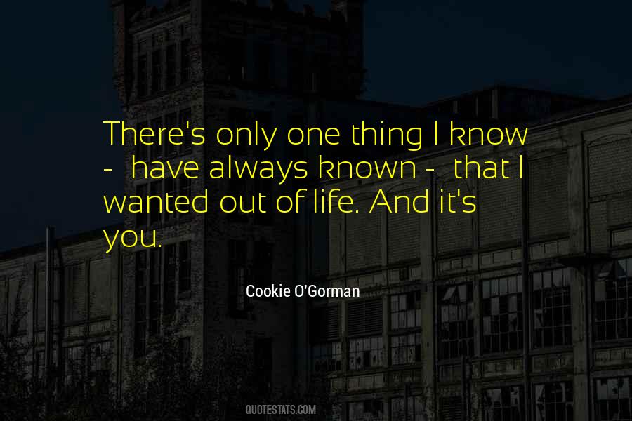 I Only Have One Life Quotes #770585