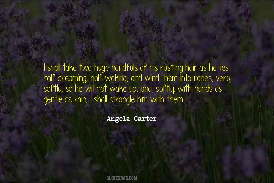 Waking Up To Rain Quotes #1837461