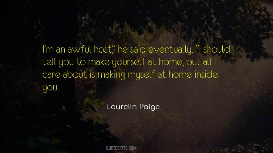 Make Yourself At Home Quotes #1004095