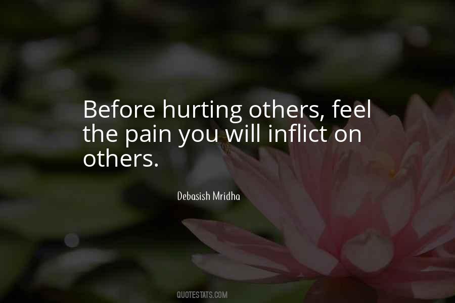 Hurting Some One Quotes #62610