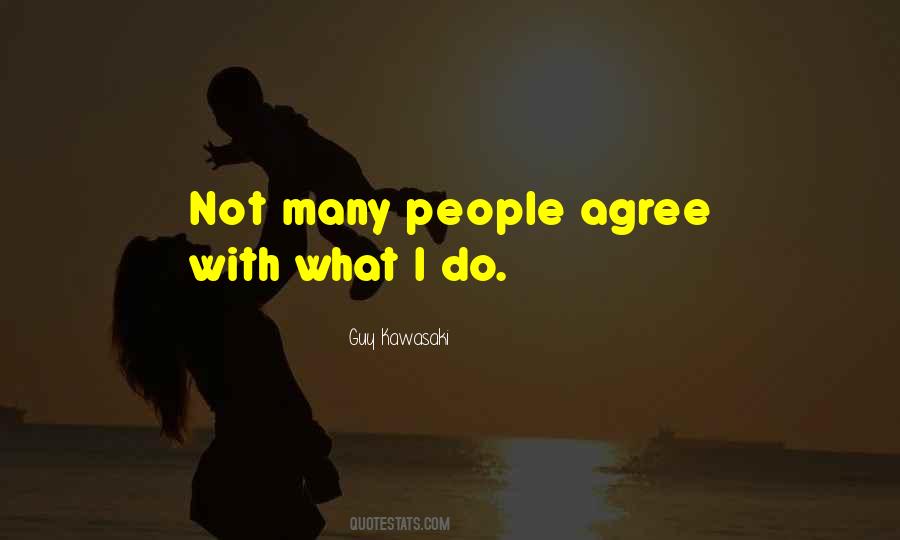 Quotes About Do Not Agree #907353