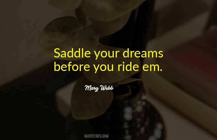 Before You Ride Quotes #187193