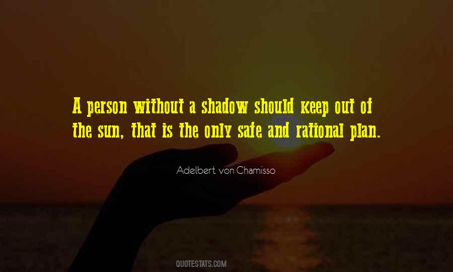 Quotes About Sun Shadow #1559259