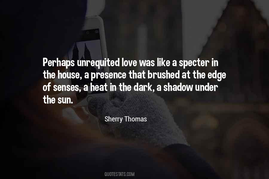 Quotes About Sun Shadow #602172