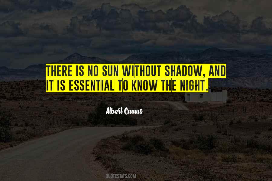 Quotes About Sun Shadow #991057