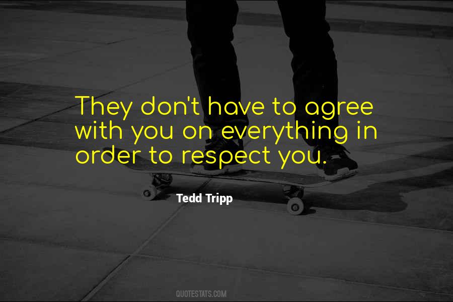 If You And Me Agree On Everything Quotes #376419