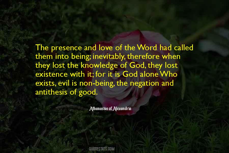 Being In The Presence Of God Quotes #1062030