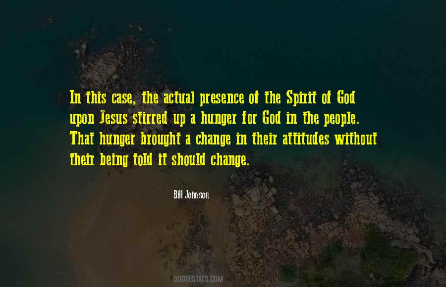 Being In The Presence Of God Quotes #1360180