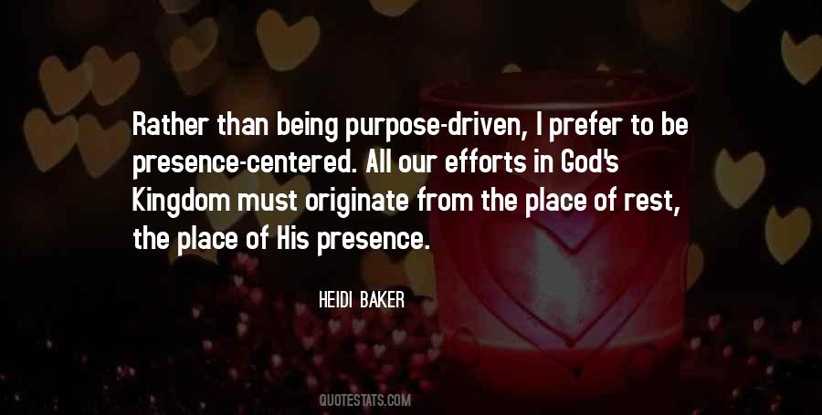 Being In The Presence Of God Quotes #1435965