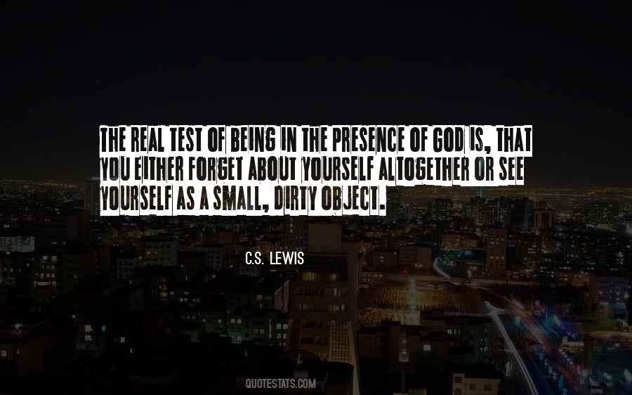 Being In The Presence Of God Quotes #1577131
