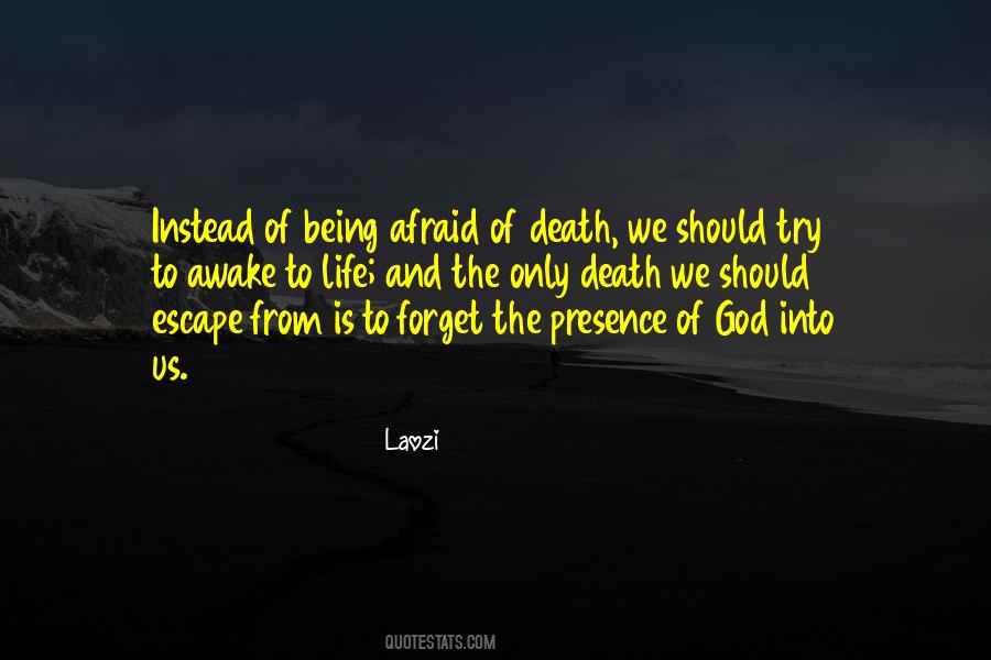 Being In The Presence Of God Quotes #571288