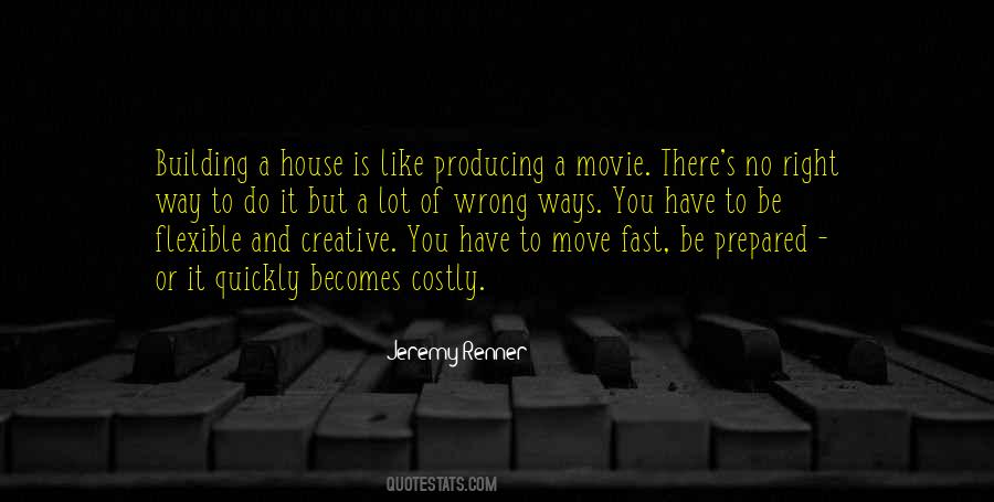 Move Very Fast Quotes #1026388