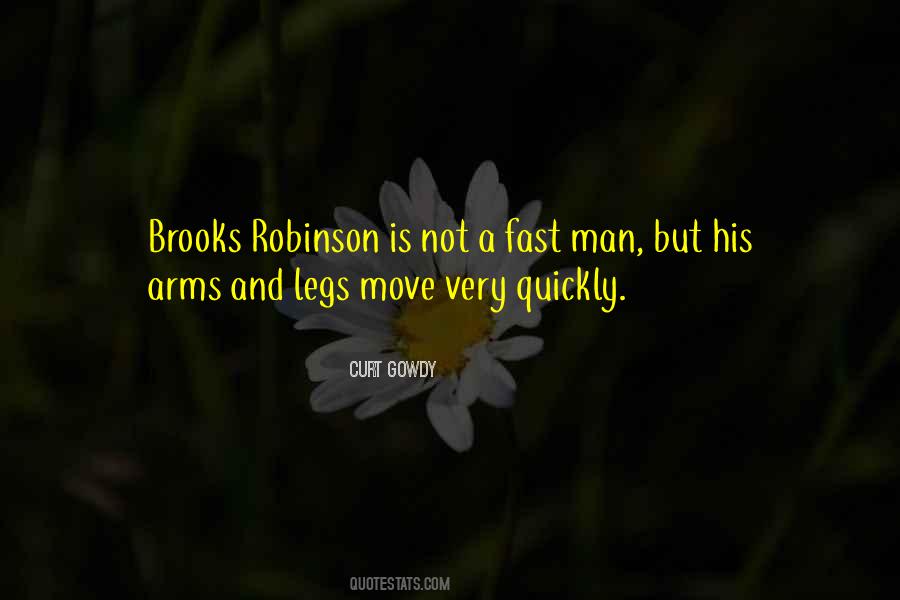 Move Very Fast Quotes #1100890