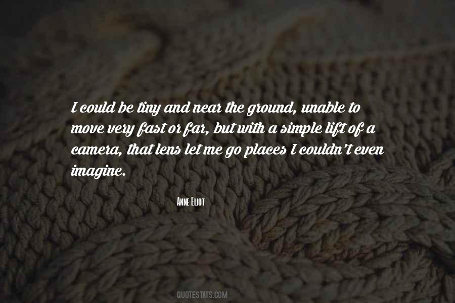 Move Very Fast Quotes #431283