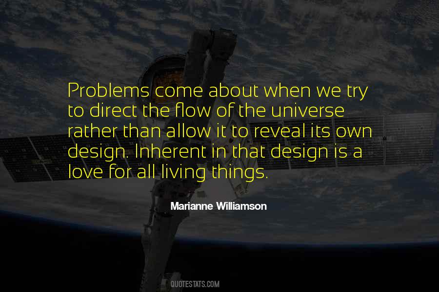 Living In The Flow Quotes #1537958
