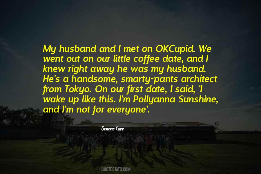 When I First Met U Quotes #540059