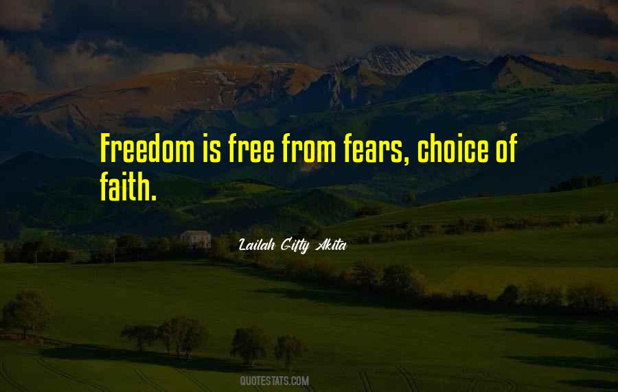 Freedom Is Choice Quotes #1126500