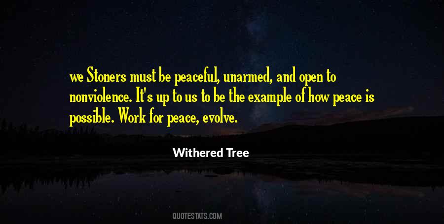 Tree Peace Quotes #1002994
