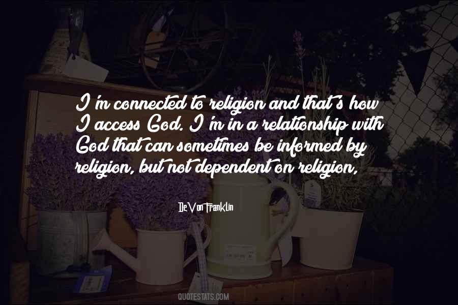 In A Relationship With God Quotes #466405