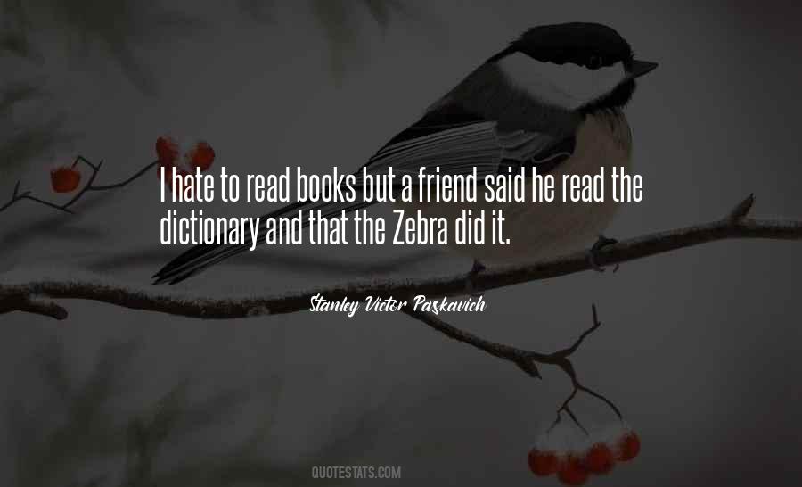 I Read Books Quotes #10947