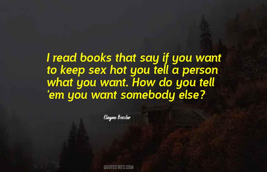 I Read Books Quotes #15630