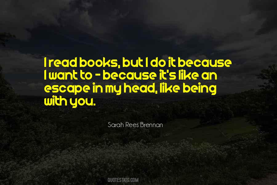 I Read Books Quotes #1856394