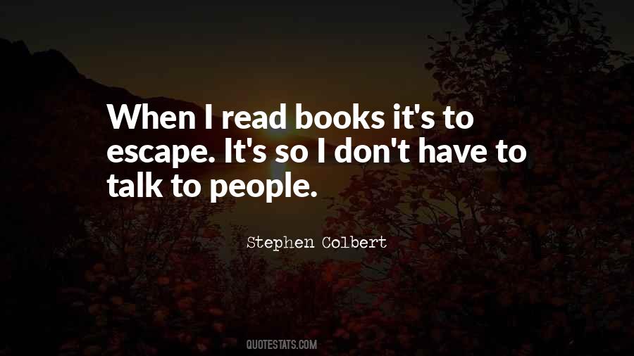 I Read Books Quotes #584231