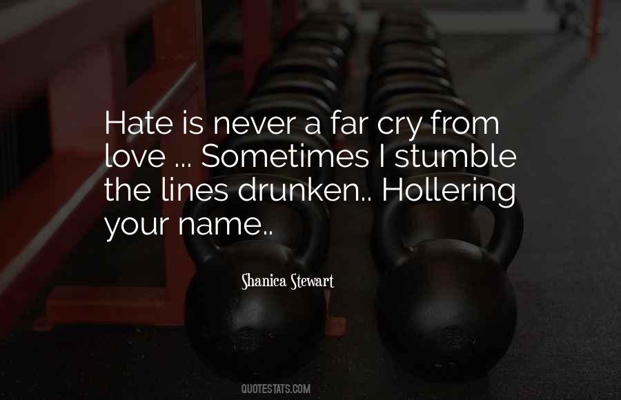 Cry Love Quotes #1058059