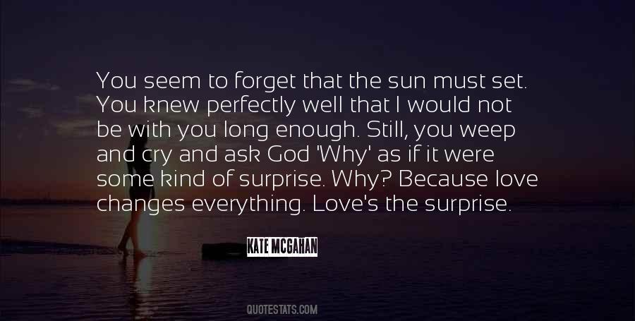 Cry Love Quotes #541293