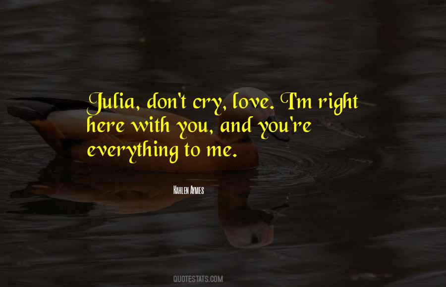 Cry Love Quotes #701926