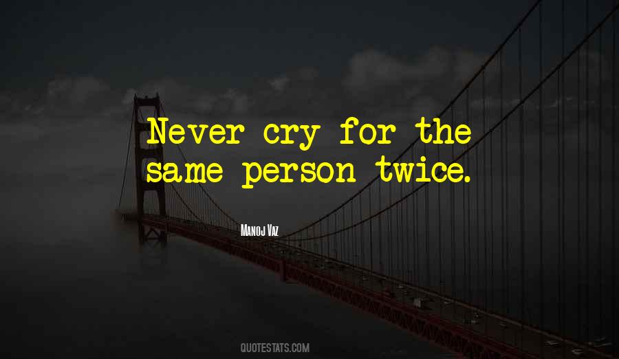 Cry Love Quotes #793742