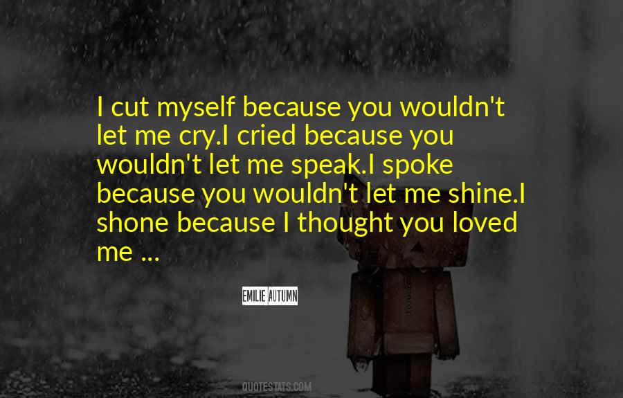 Cry Love Quotes #97382