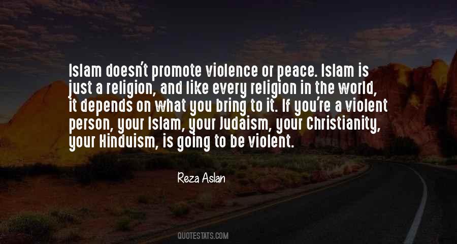 Quotes About Islam Is The Religion Of Peace #1351162