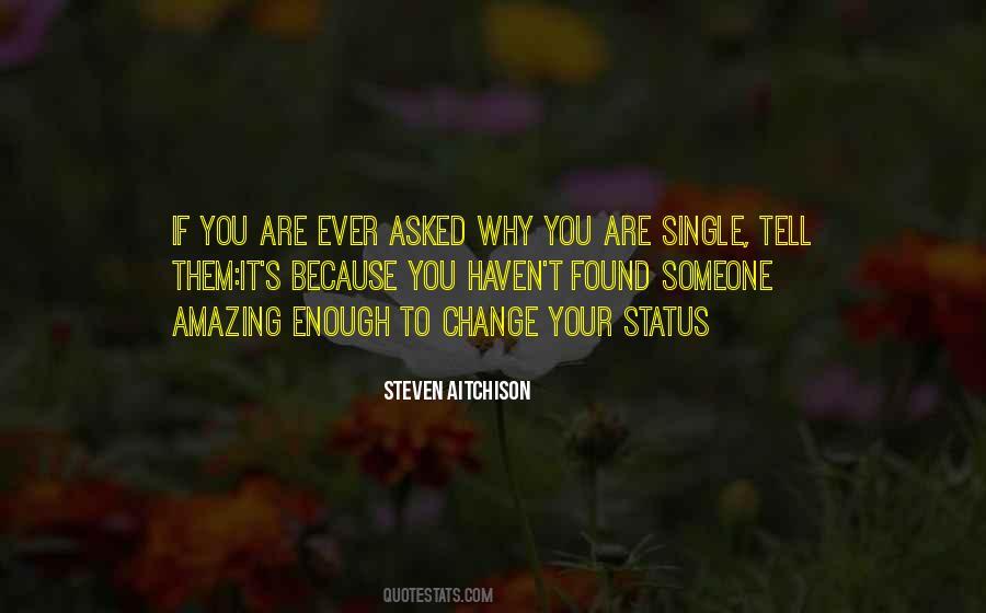 If You Are Single Quotes #343394