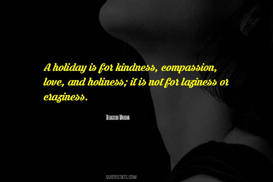 I Love My Craziness Quotes #1018264