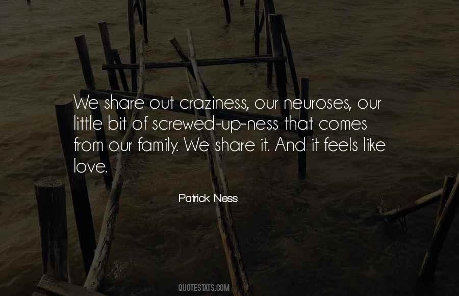 I Love My Craziness Quotes #397993