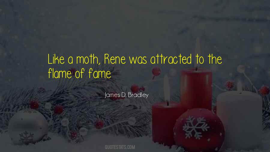 Like A Moth To A Flame Quotes #1102013