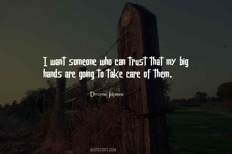 Take My Hands Quotes #1842144